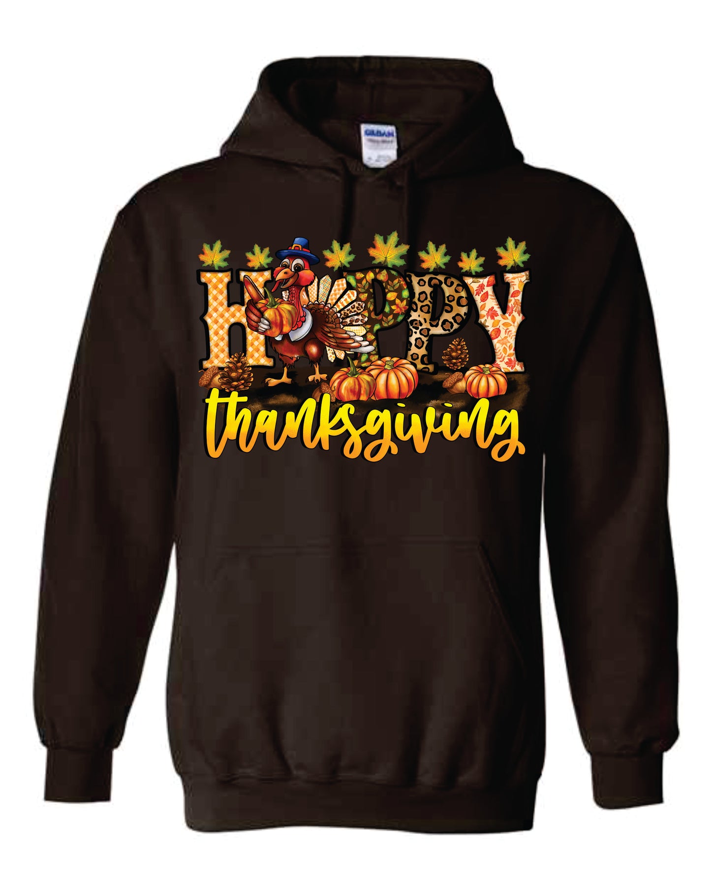 Happy Thanksgiving Hooded and Crewneck