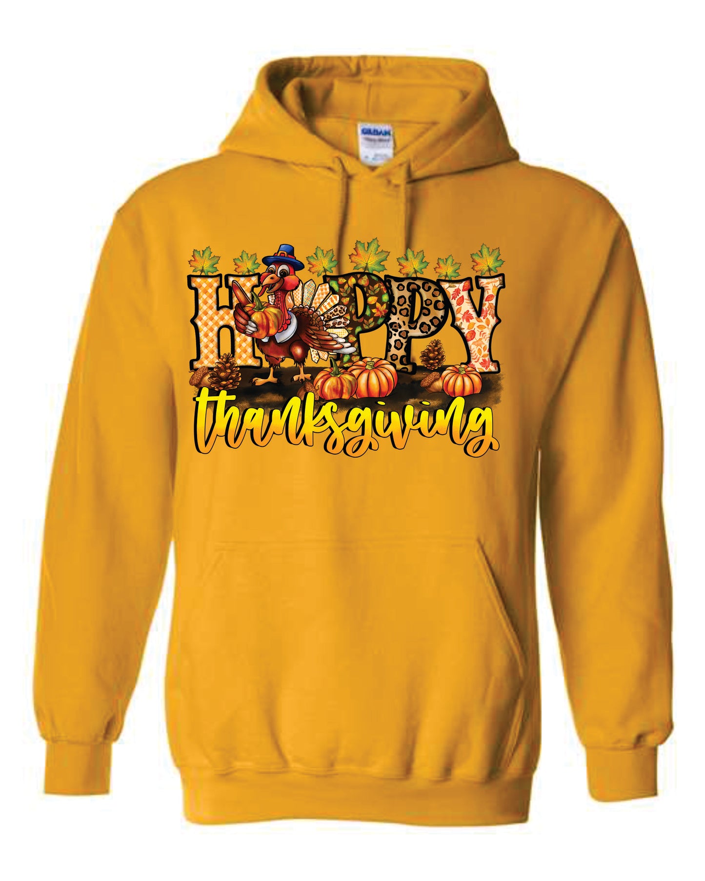 Happy Thanksgiving Hooded and Crewneck