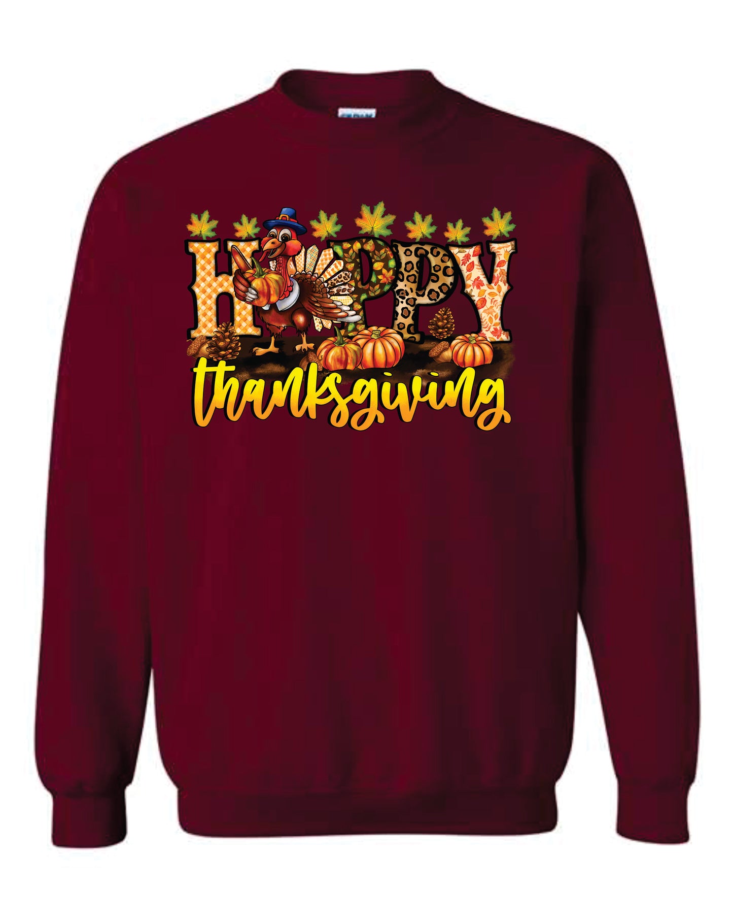 Happy Thanksgiving Hooded and Crewneck