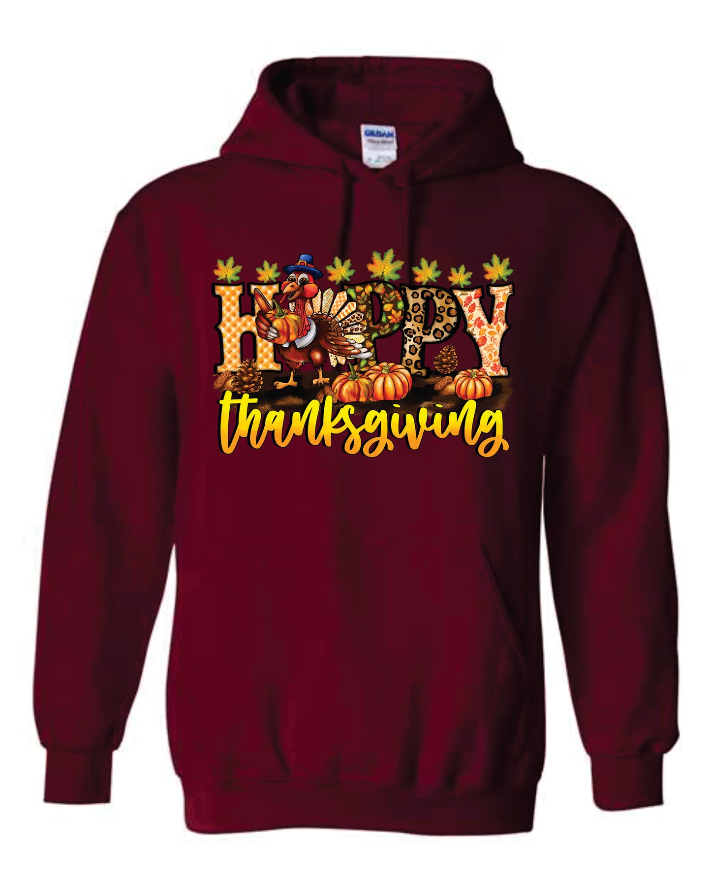 Happy Thanksgiving Hooded and Crewneck